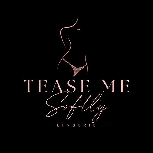 Tease Me Softly
